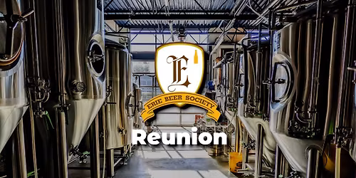 Erie Beer Society Reunion