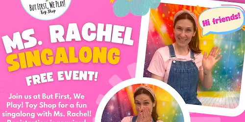 Ms. Rachel Singalong