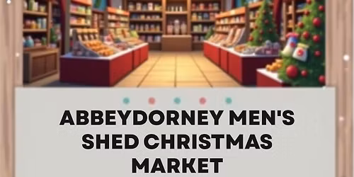 Abbeydorney Mens Shed Christmas Market