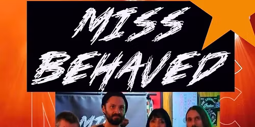 MISS BEHAVED IS BACK AT THE DC!!!