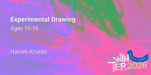Experimental Drawing, Ages  10-16