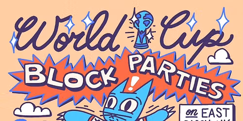 World Cup Block Party - East Passyunk Avenue 1500 Block