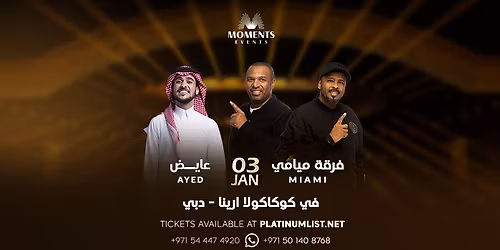 Miami Band & Ayed live at Coca-Cola Arena