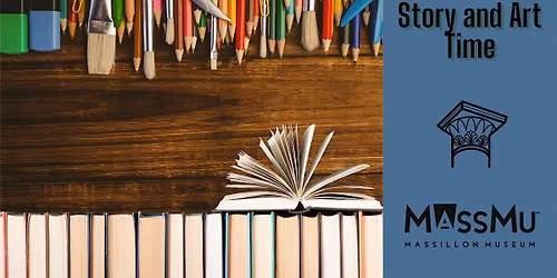 Story and Art Time with Massillon Public Library and MassMu