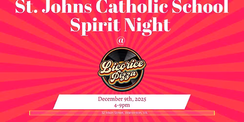 St. Johns Evangelist School Spirit Night at Licorice Pizza