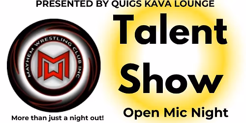 Mayhem Talent Show
