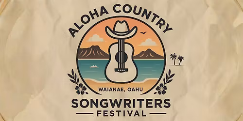 Aloha Country Songwriters Festival