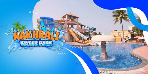 Nakhrali Dhani Water Park