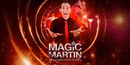 Magic Martin: Family Magic Show