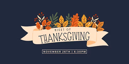 Night of Thanksgiving