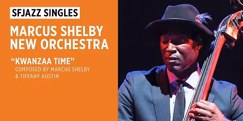Marcus Shelby New Orchestra at SF Jazz Center - Miner Auditorium