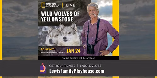 National Geographic Live: Wild Wolves of Yellowstone