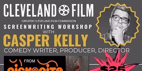Writers Workshop With Casper Kelly, Writer, Producer, Director