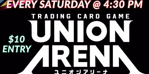 Union Arena Weekly Tournament