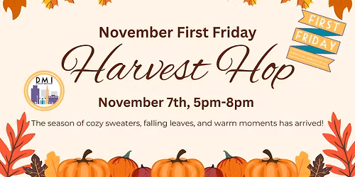Harvest Hop- November First Friday