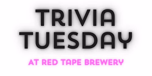 Red Tape Trivia October 28th, 2025