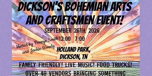 Dickson\u2019s 2nd Annual Bohemian Arts and Craftsmen Event 