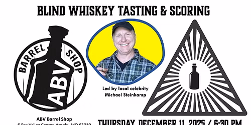 ABV Barrel Shop Bourbon Blind Tasting \/ Scoring Hosted by Michael Steinkamp