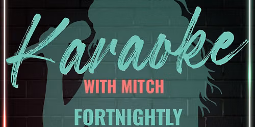Karaoke W\/ Mitch