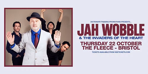 Jah Wobble at The Fleece, Bristol - Thu 22nd Oct 2026