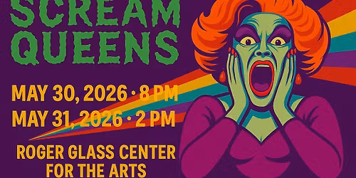 DGMC Presents SCREAM QUEENS
