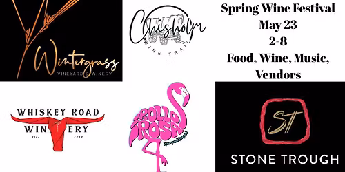 Chisholm Wine Trail Spring Festival