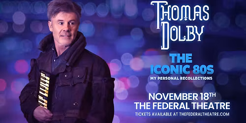 Thomas Dolby: The Iconic 80s | Denver, CO