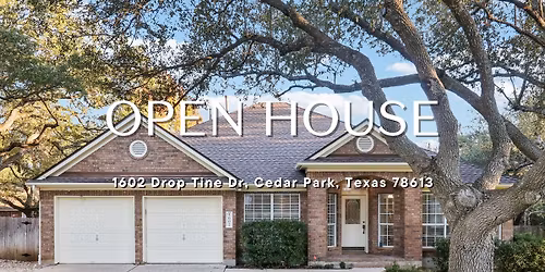 Open House in Buttercup Creek, Cedar Park | 1602 Drop Tine Dr
