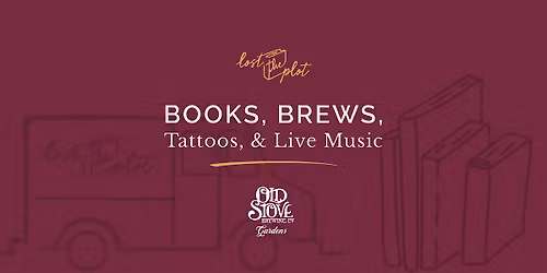 Books, Brews, Tattoos, & Live Music @ Old Stove Gardens (Ballard)
