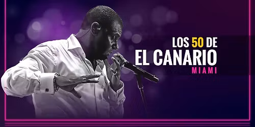 LOS 50 DE EL CANARIO Miami
