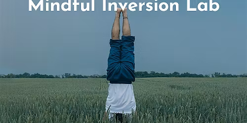 Mindful Inversion Lab