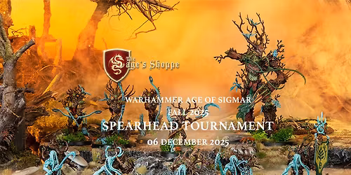The Sage's Shoppe Fall 2025 Warhammer AoS Spearhead Tournament