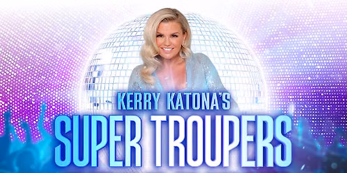 SUPER TROUPERS starring Kerry Katona