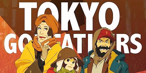 Tokyo Godfathers - Capital PRIDE KY Film Series 2025