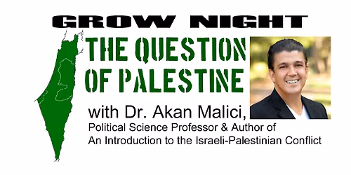 GROW Night The Question of Palestine