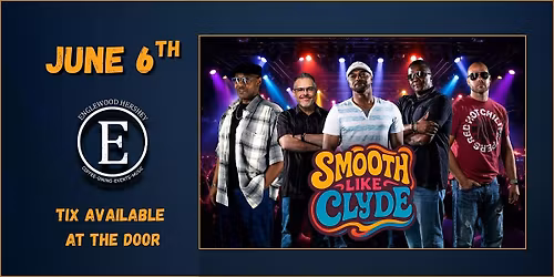 Smooth Like Clyde at Englewood Hershey!