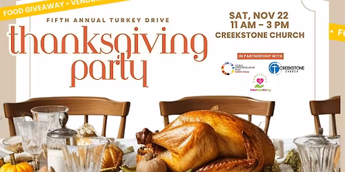 5th Annual Thanksgiving Party