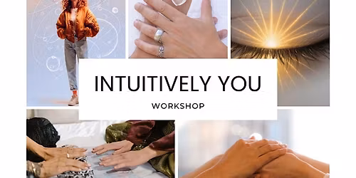 Intuitively You - Workshop