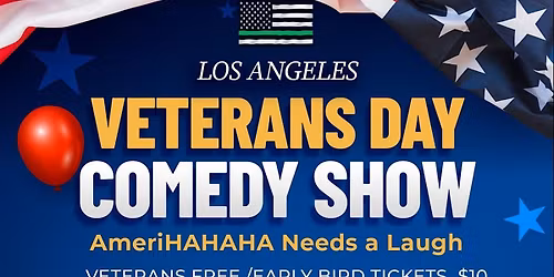 Veterans Day Comedy Show -Los Angeles, California