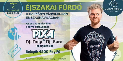 \u00c9jszakai Ritmusok Pix\u00e1val