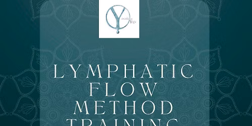 The Lymphatic Flow Method\u2122 Training