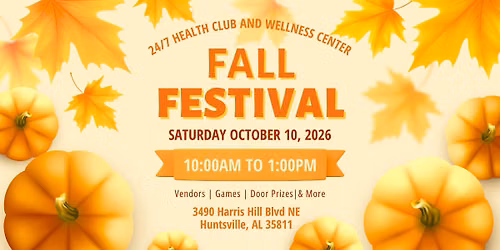 24\/7 Health Club and Wellness Center 2026 Fall Festival