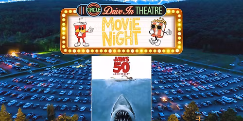 JAWS: 50th Anniversary Presented by The Lackawanna Historical Society at Circle Drive-In