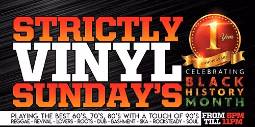 Strictly Vinyl Sundays 1st Year Celebration