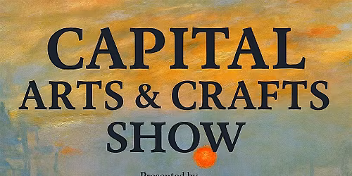 Capital Arts & Crafts Show