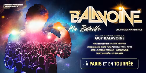 Balavoine, Ma Bataille \u2022 08\/11\/2026 \u2022 Le Libert\u00e9, Rennes