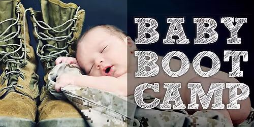 MCAS Miramar's New Parent Support Program Baby Boot Camp