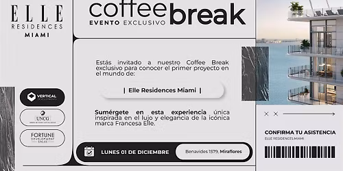 Coffee Break Exclusivo - Elle Residences Miami