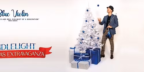 Blue Violin Candlelight Christmas Extravaganza