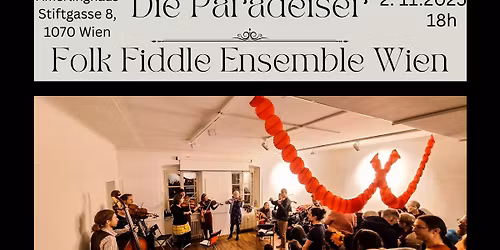 "Die Paradeiser" und "Folk Fiddle Ensemble Wien"